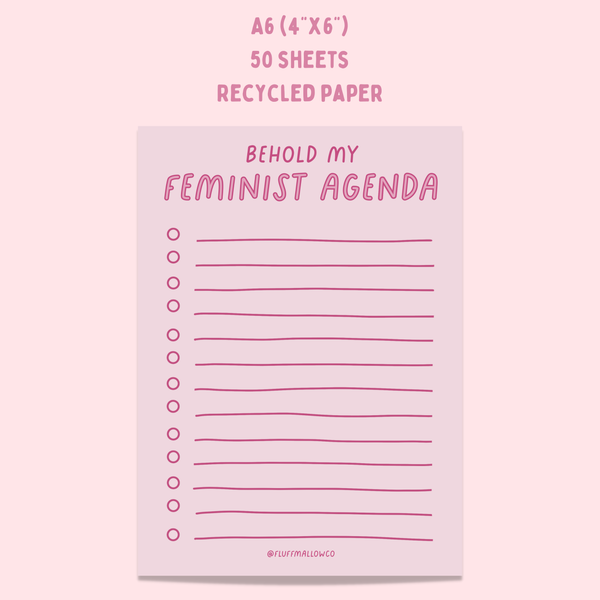 Fluffmallow - A6 feminist agenda notepad (4"x6")