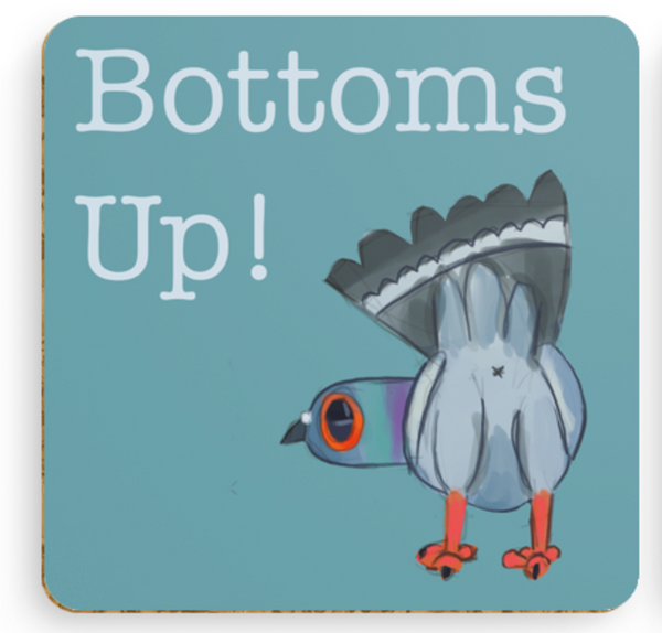 Bottoms Up! Dave the Pigeon Coaster - Ellen S Artwork