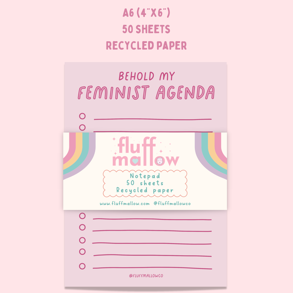 Fluffmallow - A6 feminist agenda notepad (4"x6")