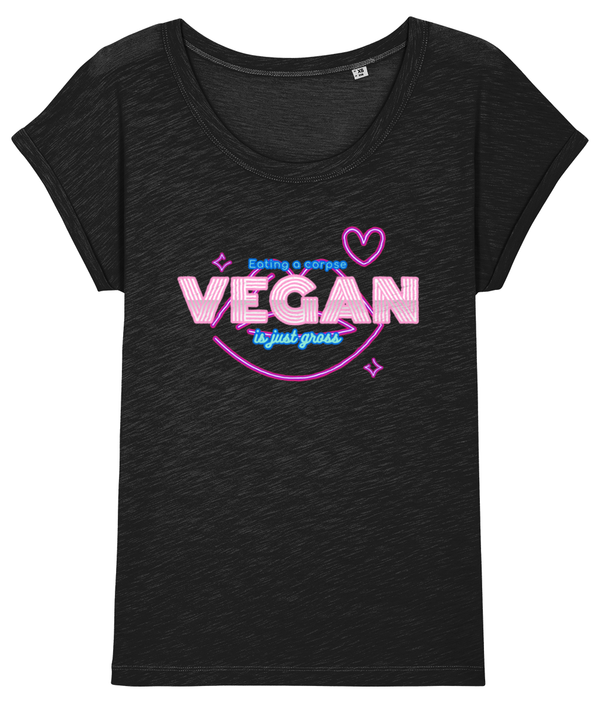 Tegan ladies lightweight T-shirt - 'Vegan...eating a corpse is just gross'
