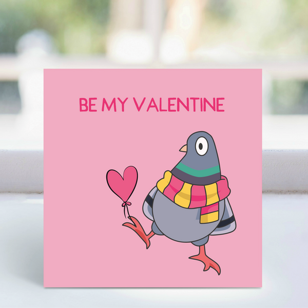 Card - Be my valentine! Pink pigeon