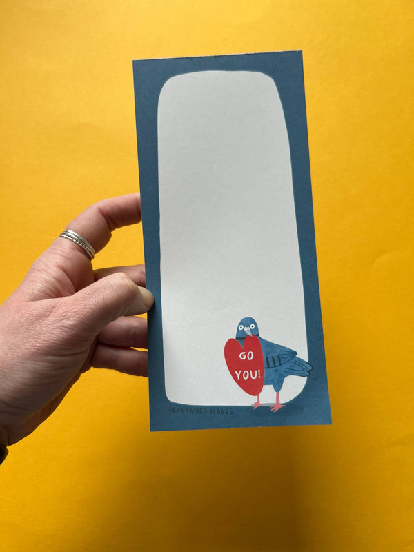 Fernandes Makes - Go You! / Pigeon - DL size / Notepad / Pad