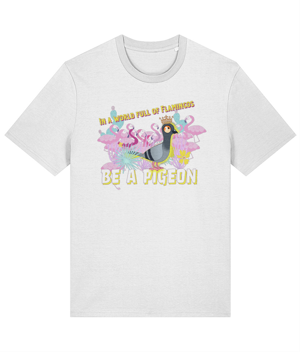 Be a pigeon Premium Adults unisex t shirt (2024 edition)