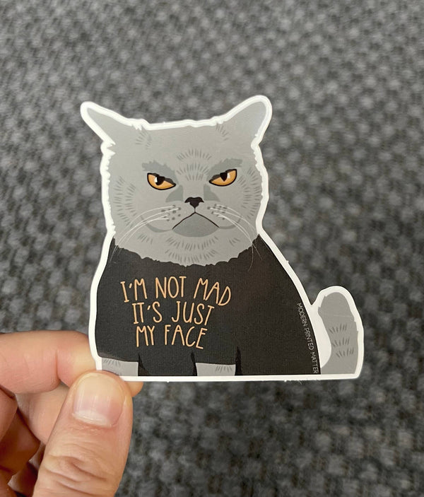 Modern Printed Matter - Not Mad Sticker