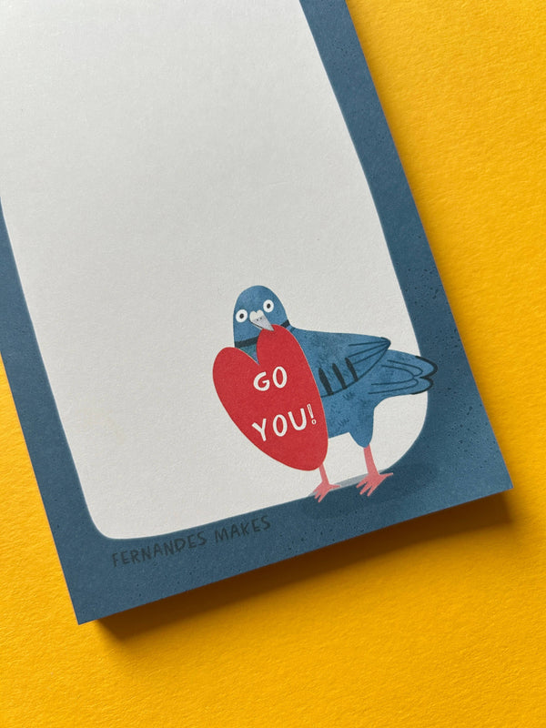 Fernandes Makes - Go You! / Pigeon - DL size / Notepad / Pad
