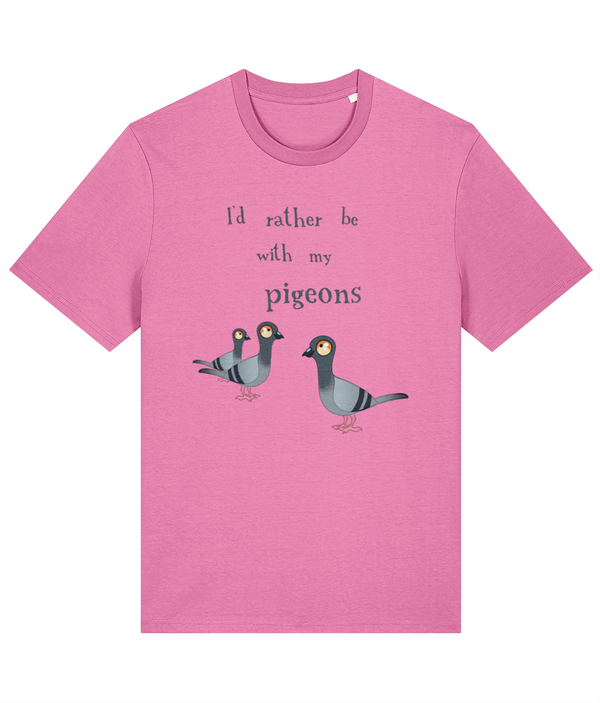 I'd rather be with my Pigeons Premium adults tee (2024 edition)