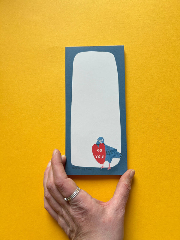 Fernandes Makes - Go You! / Pigeon - DL size / Notepad / Pad