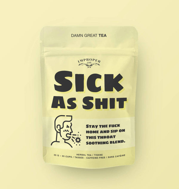 Incognito - Sick As Shit Bag of Tea
