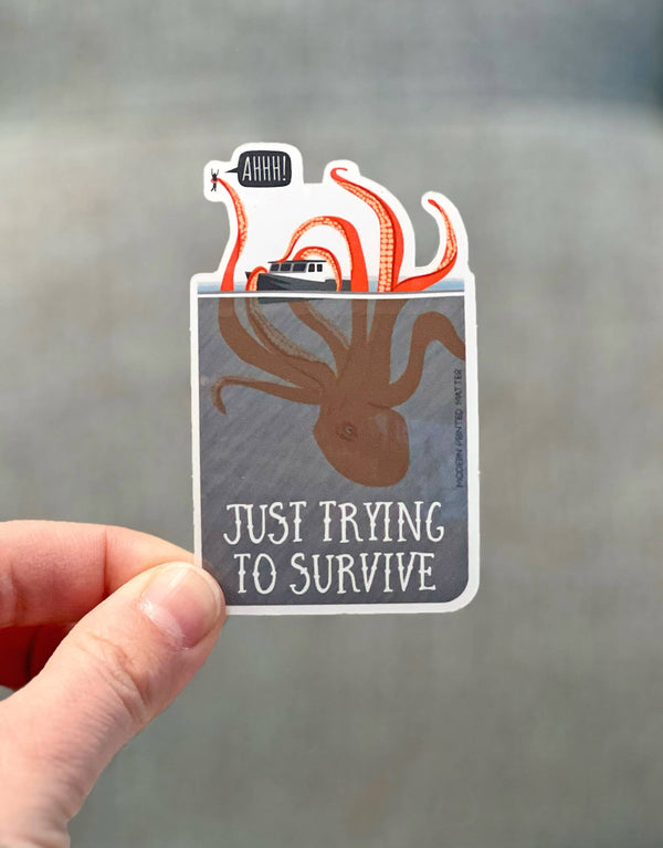 Modern Printed Matter - Trying to Survive Kraken Sticker