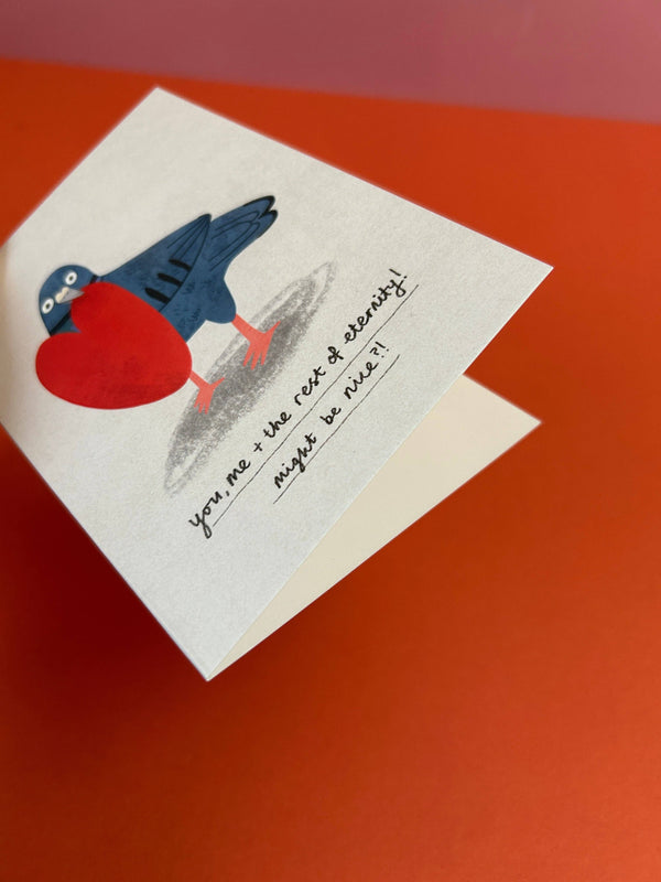 Fernandes Makes - You, Me + the Rest of Eternity Pigeon Greeting Card