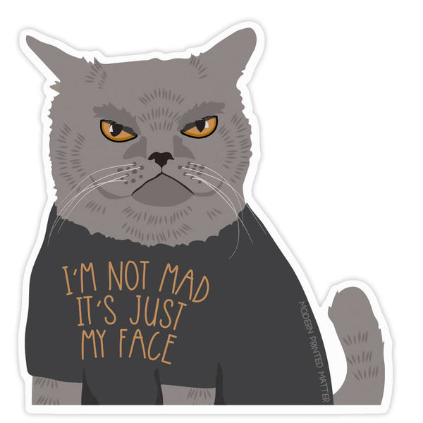 Modern Printed Matter - Not Mad Sticker