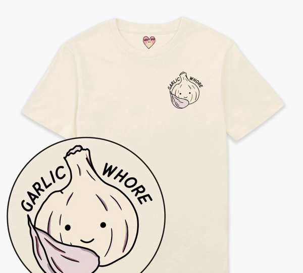 Garlic Whore -  Adults T-shirt - Sassy Spud