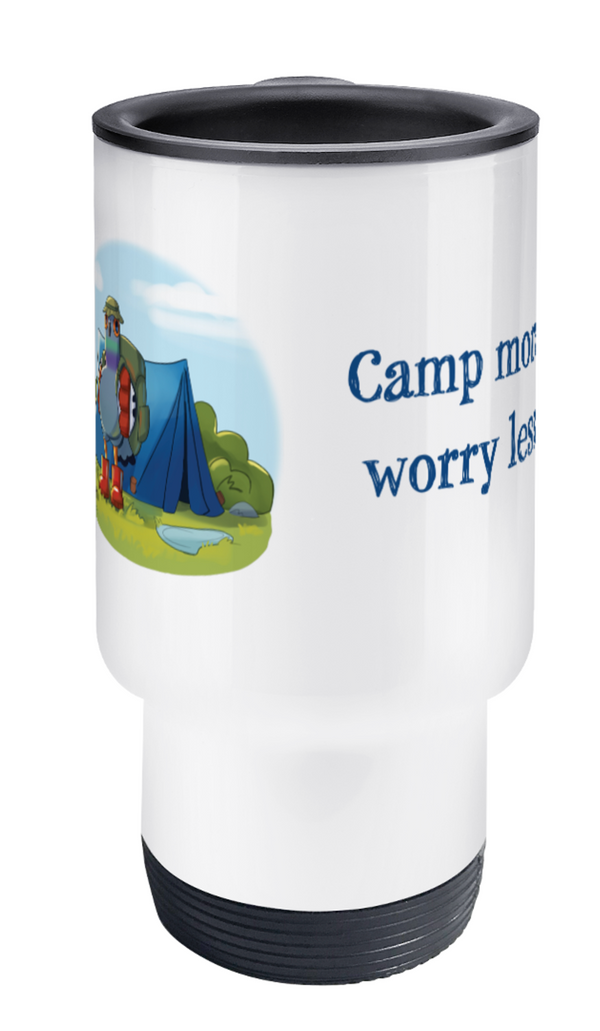 Travel Mug camp more worry less