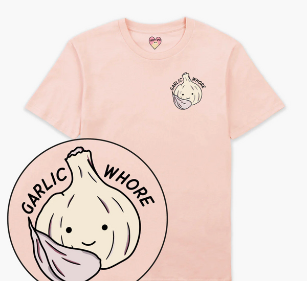 Garlic Whore -  Adults T-shirt - Sassy Spud