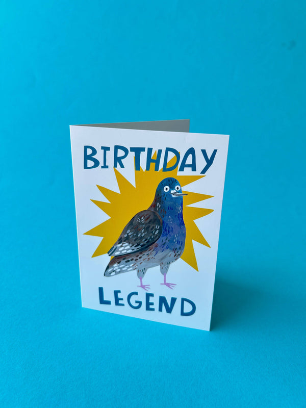 Fernandes Makes - Birthday Legend / Pigeon Greeting Card