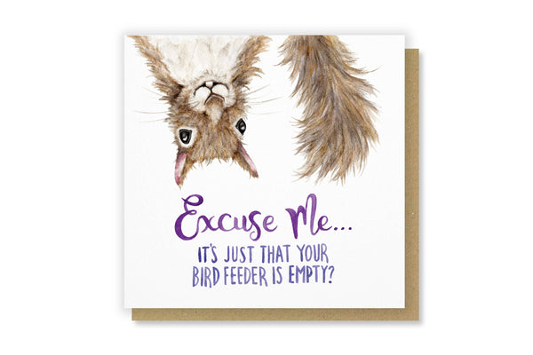 Citrus Bunn - Your Bird Feeder is Empty! Funny Squirrel Greetings Card