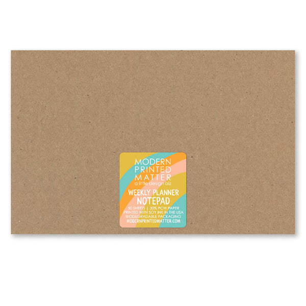 Modern Printed Matter - Living The Dream Weekly Planner Notepad