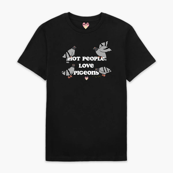 Hot People love Pigeons Adults T-shirt