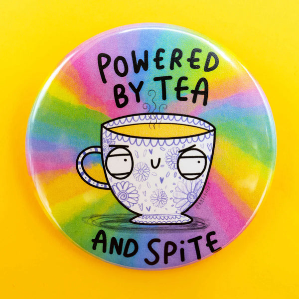 Powered by Tea and Spite Badge