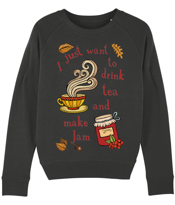 LGP ladies Sweatshirt 'Drink tea make jam'