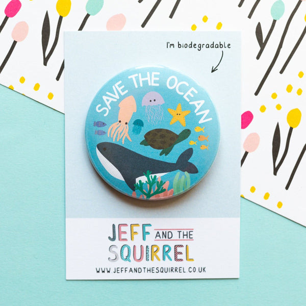 Save the Oceans - Biodegradable Badge