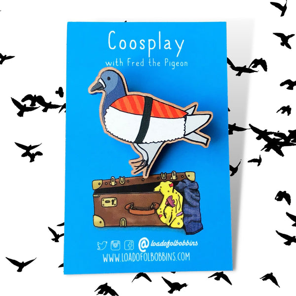 Fred the Pigeon Sushi Coosplay pin badge