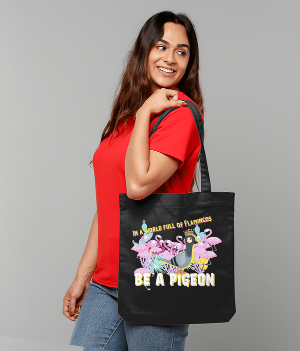 Tote Bag be a pigeon