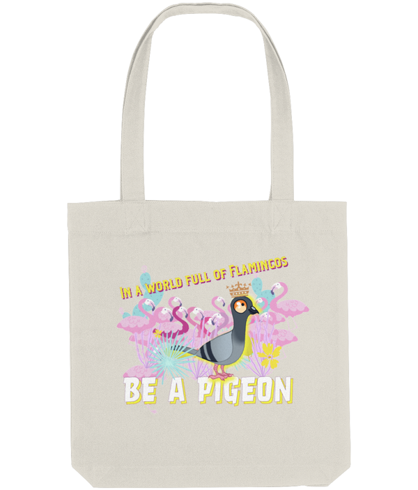 Tote Bag be a pigeon