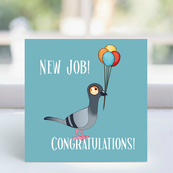 Congratulations!  New Job card  - Pigeon  LGP