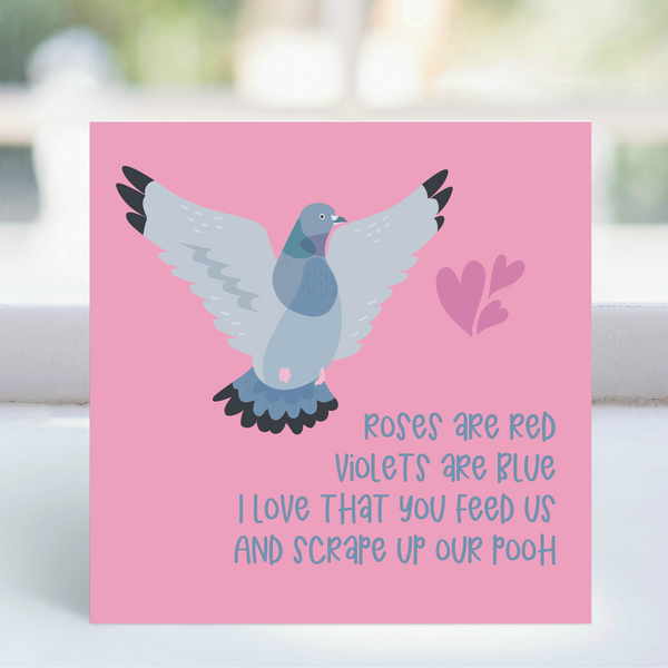 Card - 'Roses are red' - Pigeon  LGP