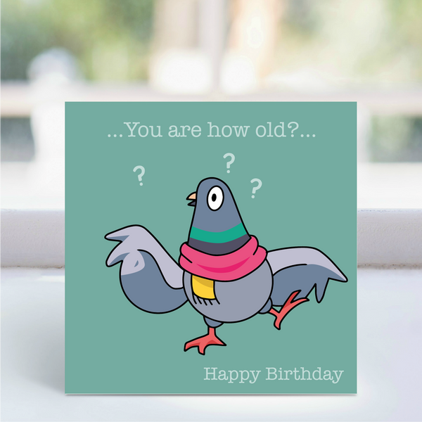 Card - 'How old?' - Pigeon Green LGP